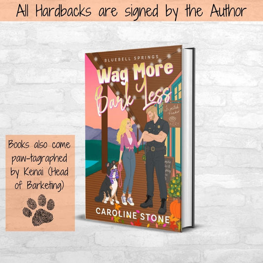 Wag More Bark Less (Hardback)